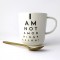 "I am not morning person "  10 oz coffee Mug
